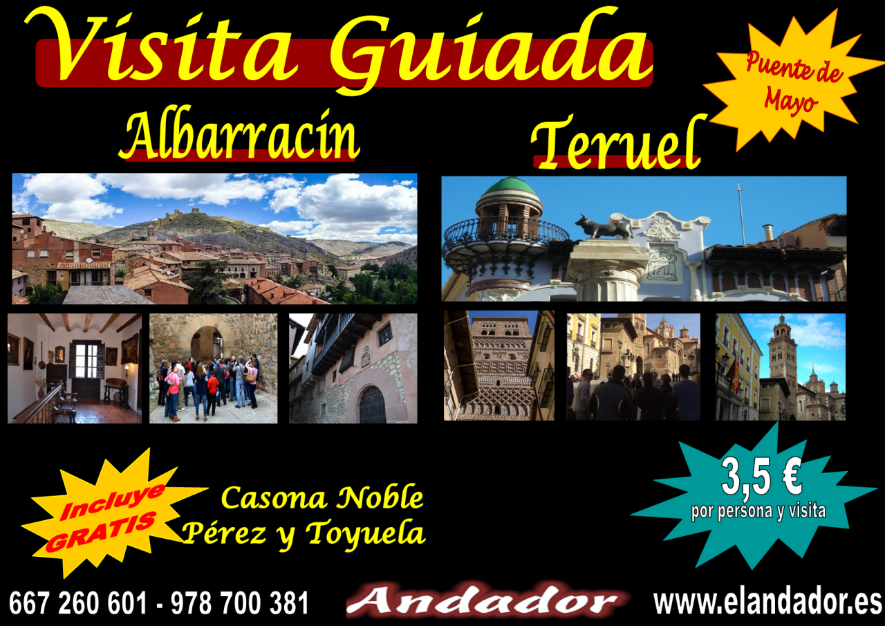 Este Puente de Mayo…ALBARRACÍN y TERUEL de Visita Guiada
